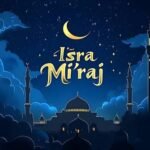 Turunnya Perintah Sholat, Kisah Isra Mikraj dan Kewajiban Lima Waktu